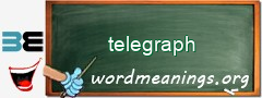 WordMeaning blackboard for telegraph